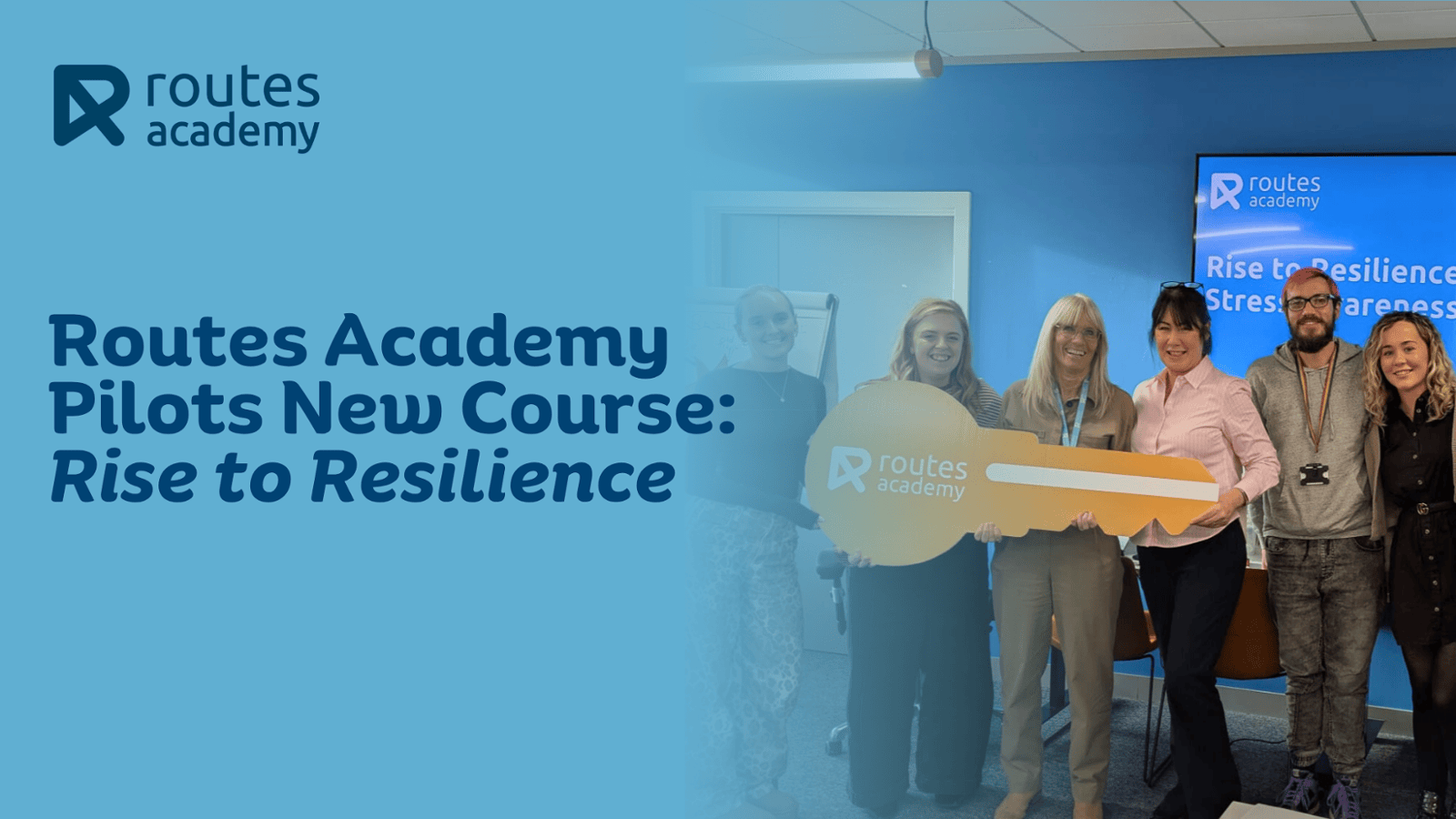 Routes Academy Pilots Rise to Resilience course